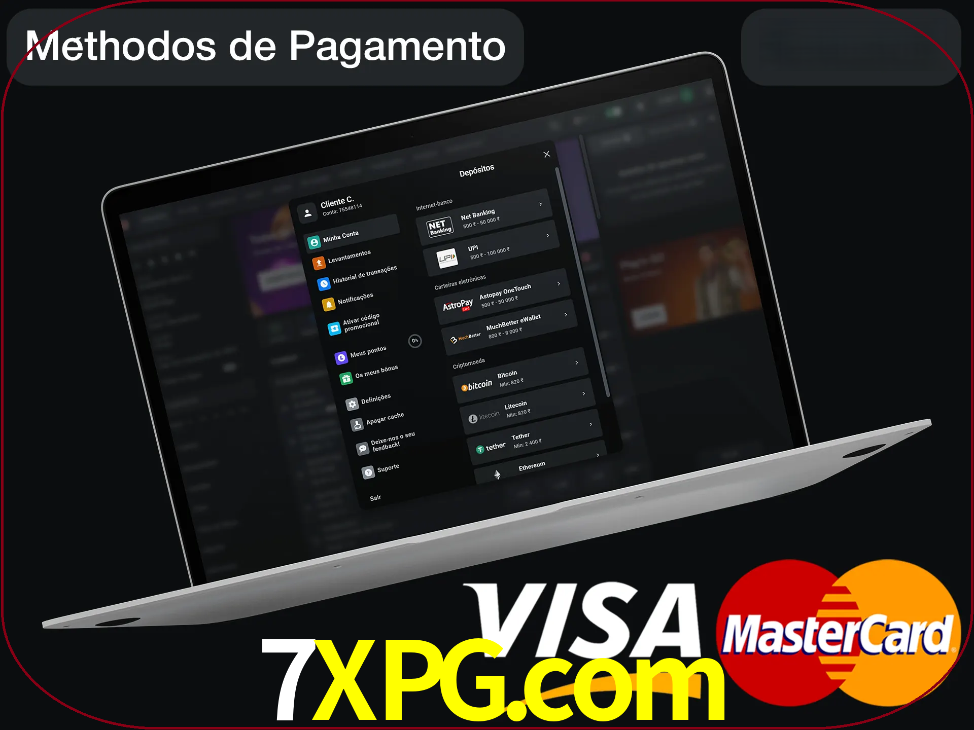 Use seu método de depósito preferido.